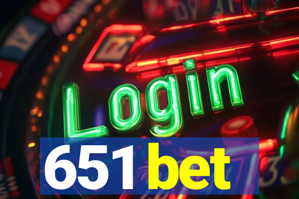 651 bet